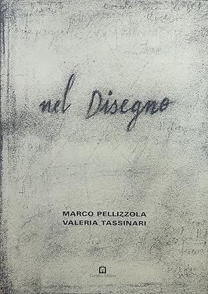 Seller image for NEL DISEGNO for sale by libreria minerva