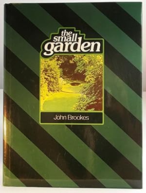 Seller image for The Small Garden for sale by WeBuyBooks