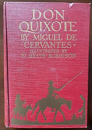 The Life and Exploits of that Ingeneous Gentleman, Don Quixote De La Mancha