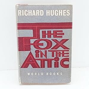 Seller image for The Fox In The Attic by Richard Hughes for sale by Cat On The Shelf