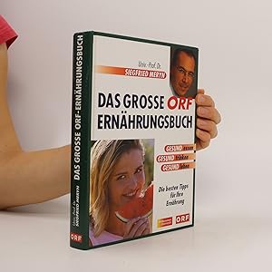 Bild des Verkufers fr Das grosse ORF Ernhrungsbuch zum Verkauf von Bookbot