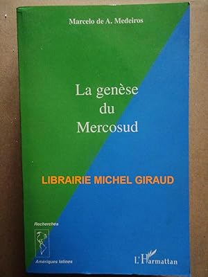 La Genèse du Mercosud