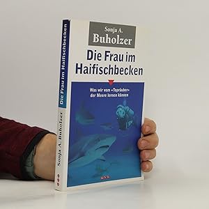 Imagen del vendedor de Die Frau im Haifischbecken a la venta por Bookbot
