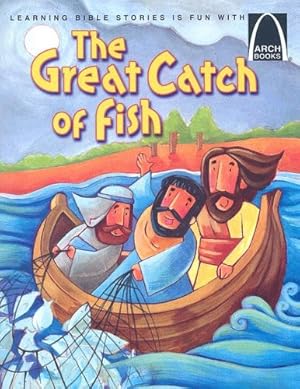 Imagen del vendedor de The Great Catch of Fish (Arch Books (Paperback)) a la venta por WeBuyBooks