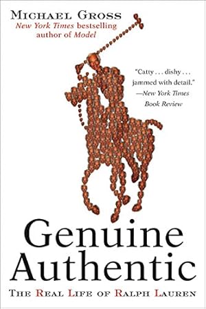 Immagine del venditore per Genuine Authentic: The Real Life of Ralph Lauren venduto da ZBK Books