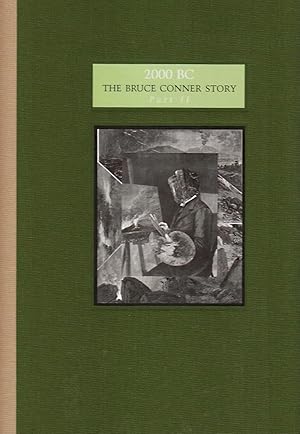 Imagen del vendedor de 2000 Bc: The Bruce Conner Story Part II a la venta por Messinissa libri