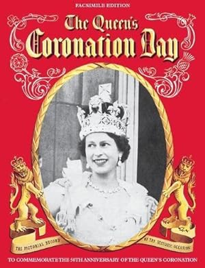 Bild des Verkufers fr The Queen's Coronation (Facsimile Edition) zum Verkauf von WeBuyBooks