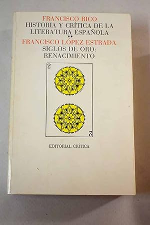 Image du vendeur pour Historia y crtica de la literatura espaola, 2. mis en vente par TraperaDeKlaus