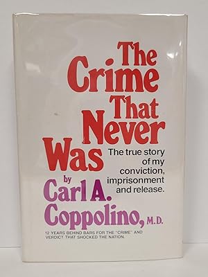 Imagen del vendedor de The Crime That Never Was a la venta por Tall Stories Book & Print Gallery
