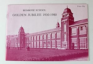 Bemrose School Golden Jubilee 1930-1980