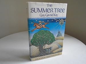 The Summer Tree: The Fionavar Tapestry Book One [Signed 1st Printing / 1st Canadian Ed.]