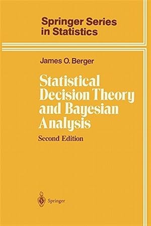 Bild des Verkufers fr Statistical Decision Theory and Bayesian Analysis zum Verkauf von GreatBookPrices