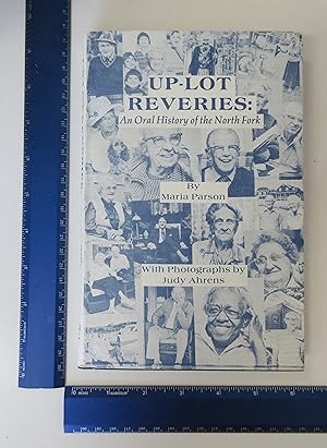 Imagen del vendedor de Up Lot Reveries An Oral History a la venta por Coas Books