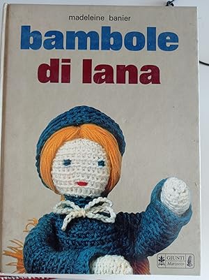 Imagen del vendedor de Bambole di lana a la venta por librisaggi