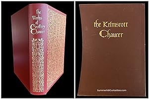 The Works of Geoffrey Chaucer; Facsimile of the Kelmscott Press Edition