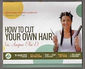 Immagine del venditore per How to Cut Your Own Hair (or Anyone Else's!) venduto da Lake Country Books and More