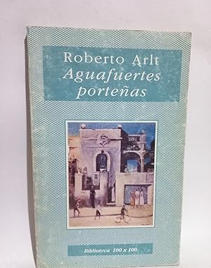 Imagen del vendedor de Aguafuertes Porteas a la venta por Libros de Ultramar Alicante
