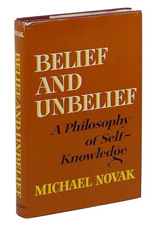Belief and Unbelief: A Philosophy of Self-Knowledge
