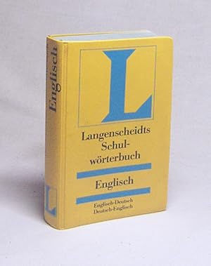 Seller image for Langenscheidts Schulwrterbuch Englisch : engl.-dt., dt.-engl. / Holger Freese for sale by Versandantiquariat Buchegger
