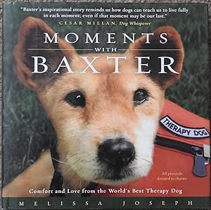 Moments with Baxter