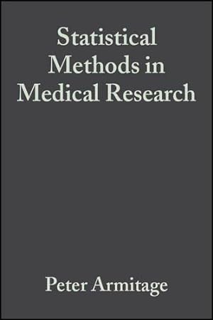 Seller image for Statistical Methods in Medical Research (Armitage, Statistical Methods in Medical Research) for sale by WeBuyBooks