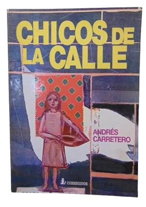 Chicos de La Calle (Spanish Edition)