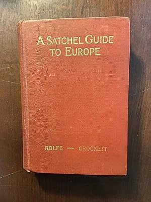 Bild des Verkufers fr A SATCHEL GUIDE TO EUROPE zum Verkauf von Shadetree Rare Books