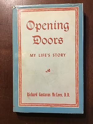 OPENING DOORS: MY LIFE STORY