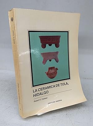 Seller image for La Ceramica de Tula, Hidalgo for sale by Attic Books (ABAC, ILAB)