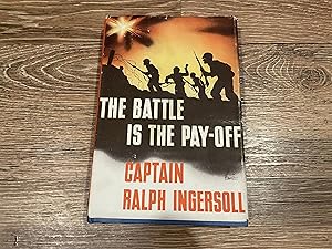Seller image for THE BATTLE IS THE PAY-OFF for sale by Betty Mittendorf /Tiffany Power BKSLINEN