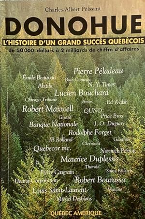 Imagen del vendedor de Donohue : L'histoire D'un Grand Succs Qubcois a la venta por Livres Norrois