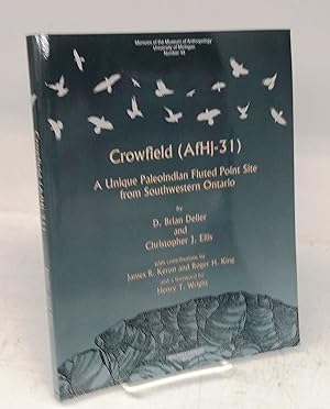 Crowfield (AfHj-31): A Unique Paleoindian Fluted Point Site from Southwestern Ontario