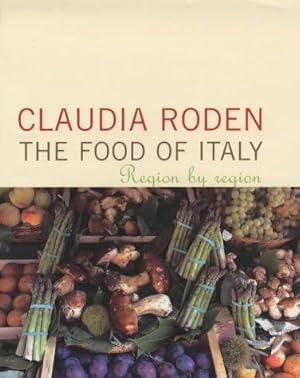 Imagen del vendedor de The Food of Italy: Region by Region a la venta por WeBuyBooks