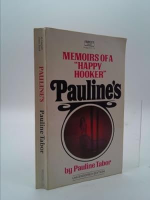 Seller image for Pauline's: Memoirs of a Happy Hooker for sale by ThriftBooksVintage