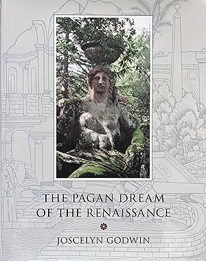 Image du vendeur pour The Pagan Dream of the Renaissance mis en vente par Object Relations, IOBA