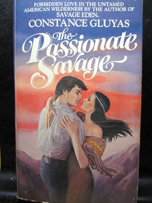 Seller image for PASSIONATE SAVAGE for sale by The Book Abyss