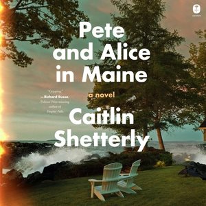 Imagen del vendedor de Pete and Alice in Maine a la venta por GreatBookPrices