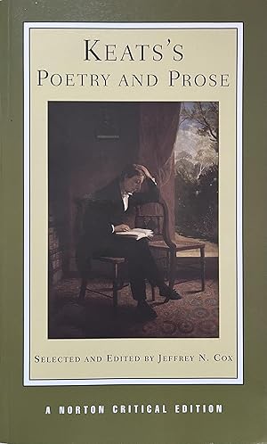 Immagine del venditore per Keats's Poetry and Prose: Authoritative Texts, Criticism (Norton Critical Editions) venduto da Object Relations, IOBA