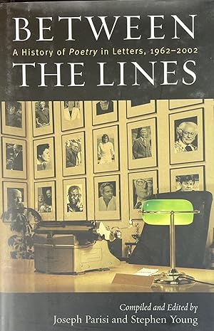 Between the Lines: History of "Poetry" in Letters, 1962-2002