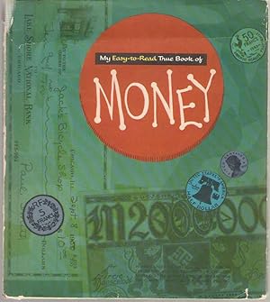 Imagen del vendedor de My Easy-to-read True Book Of Money a la venta por Dan Glaeser Books