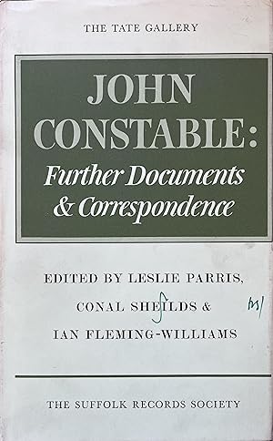 Image du vendeur pour John Constable: Further Documents and Correspondence mis en vente par Object Relations, IOBA