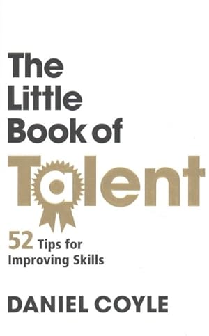 Imagen del vendedor de Little Book of Talent : 52 Tips for Improving Skills a la venta por GreatBookPrices