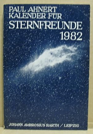 Kalender für Sternfreunde 1982. Kleines astronomisches Jahrbuch.