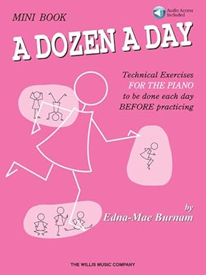 Imagen del vendedor de Dozen a Day Songbooks : Technical Exercises for the Piano to Be Done Each Day Before Practicing: Mini Book a la venta por GreatBookPrices