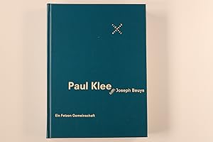 Imagen del vendedor de PAUL KLEE TRIFFT JOSEPH BEUYS. ein Fetzen Gemeinschaft ; anlsslich der Ausstellung Paul Klee trifft Joseph Beuys - ein Fetzen Gemeinschaft im Museum Schloss Moyland, Bedburg-Hau, vom 13. August bis 29. Oktober 2000 und im Kurpflzischen Museum der Stadt Heidelberg, vom 24. Februar bis 26. Mai 2002 a la venta por INFINIBU KG