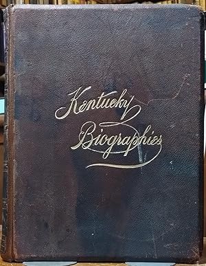 Image du vendeur pour Biographical Cyclopedia Of The Commonwealth Of Kentucky Embracing Biographies Of Many Of The Prominent Men And Families Of The State mis en vente par Legacy Books