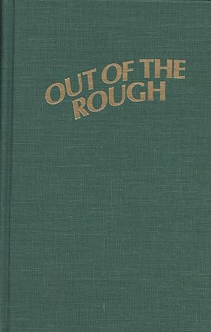 Seller image for Out of the Rough for sale by Birkitt's Books