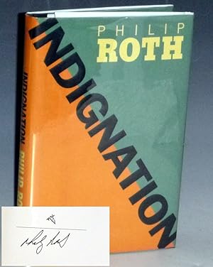 Indignation (signed By the author)