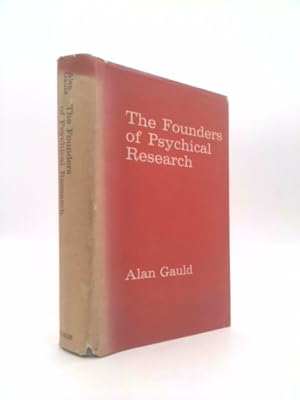 Seller image for The Founders of Psychical Research. for sale by ThriftBooksVintage