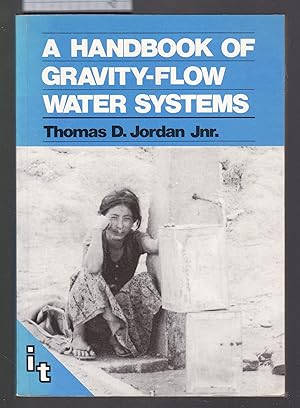 Seller image for A Handbook of Gravity-Flow Water Systems for sale by Laura Books